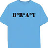 Brat - Crazy Slogan Kids T-Shirt